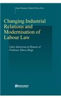 Changing Industrial Relations and Modernisation of Labour Law