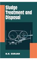 Sludge Treatment and Disposal