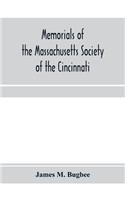 Memorials of the Massachusetts Society of the Cincinnati