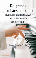 De grands pianistes au piano discutent d'études avec des virtuoses de premier plan. Une série de conférences éducatives personnelles avec des maîtres renommés du clavier, présentant les idées les plus modernes sur les sujets de la technique, de l'i