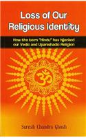 Loss of Our Religious Identity