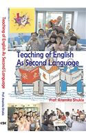 Teaching of English as Second Language (First Edition-2009)