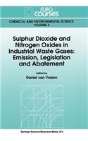 Sulphur Dioxide and Nitrogen Oxides in Industrial Waste Gases