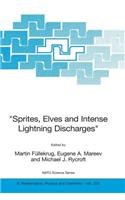 Sprites, Elves and Intense Lightning Discharges