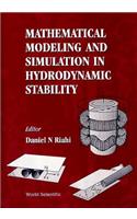 Mathematical Modeling And Simulation In Hydrodynamic Stability