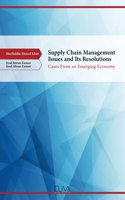 Supply Chain Management Issues and its Resolutions