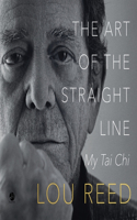 Art of the Straight Line