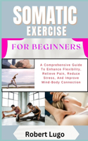 Somatic Exercise for Beginners