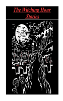 Witching Hour Stories