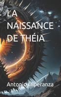 Naissance de Théia