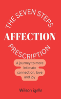 Seven Steps Affection Prescription