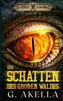 Schatten des Großen Waldes: Epic LitRPG