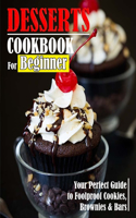 Dessert Cookbook For Beginner