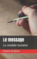 Le message: La comédie humaine