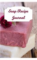Soap Recipe Journal