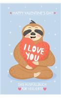 Happy Valentine's Day Das Ausfüllbuch Für Verliebte