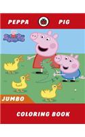 Peppa Pig Coloring Book: Peppa Pig Jumbo Coloring Book For All Ages