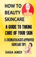 How To Beauty Skincare