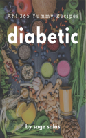 Ah! 365 Yummy Diabetic Recipes