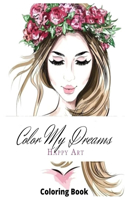 Color My Dreams Happy Art Coloring Book