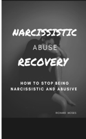 Narcissistic Abuse Recovery