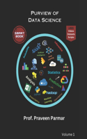 Purview of Data Science: A Smart Book of Data Science