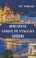 Budapest Guida di viaggio (2024)