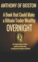 Book that Could Make a Bitcoin Trader Wealthy Overnight