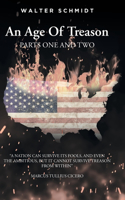 An Age Of Treason Parts One And Two