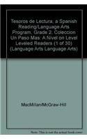 Tesoros de Lectura, a Spanish Reading/Language Arts Program, Grade 2, Coleccion Un Paso Mas: A Nivel on Level Leveled Readers (1 of 30)