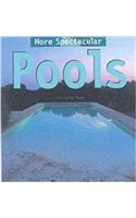 More Spectacular Pools