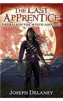 The Last Apprentice: Grimalkin the Witch Assassin (Book 9)