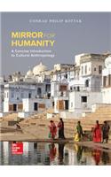 Mirror for Humanity: A Concise Introduction to Cultural Anthropology: A Concise Introduction to Cultural Anthropology