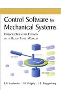 Control Software for Mechanical Systems: Object-Oriented Design in a Real-Time World