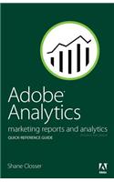 Adobe Analytics Quick-Reference Guide
