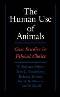Human Use of Animals