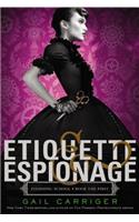 Etiquette & Espionage