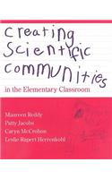 Creating Scientific Communities in the Elementary Classroom