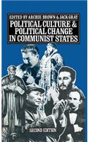 Political Culture and Political Change in Communist States