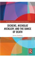 Dickens, Nicholas Nickleby, and the Dance of Death