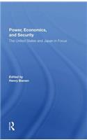 Power, Economics, and Security