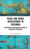 Peace and Rural Development in Colombia