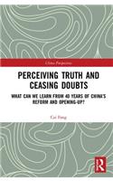 Perceiving Truth and Ceasing Doubts