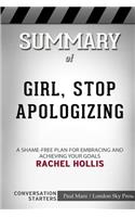 Summary of Girl, Stop Apologizing: A Shame-Free Plan for Embracing and Achieving Your Goals: Conversation Starters