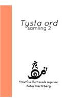 Tysta ord: Samling 2