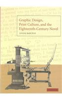 Graphic Design, Print Culture, and the Eighteenth-Century Novel
