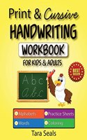 Print & Cursive Handwriting Workbook for Kids & Adults