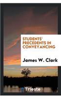 Students' Precedents in Conveyancing