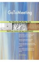 GoToMeeting The Ultimate Step-By-Step Guide