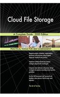 Cloud File Storage A Complete Guide - 2020 Edition